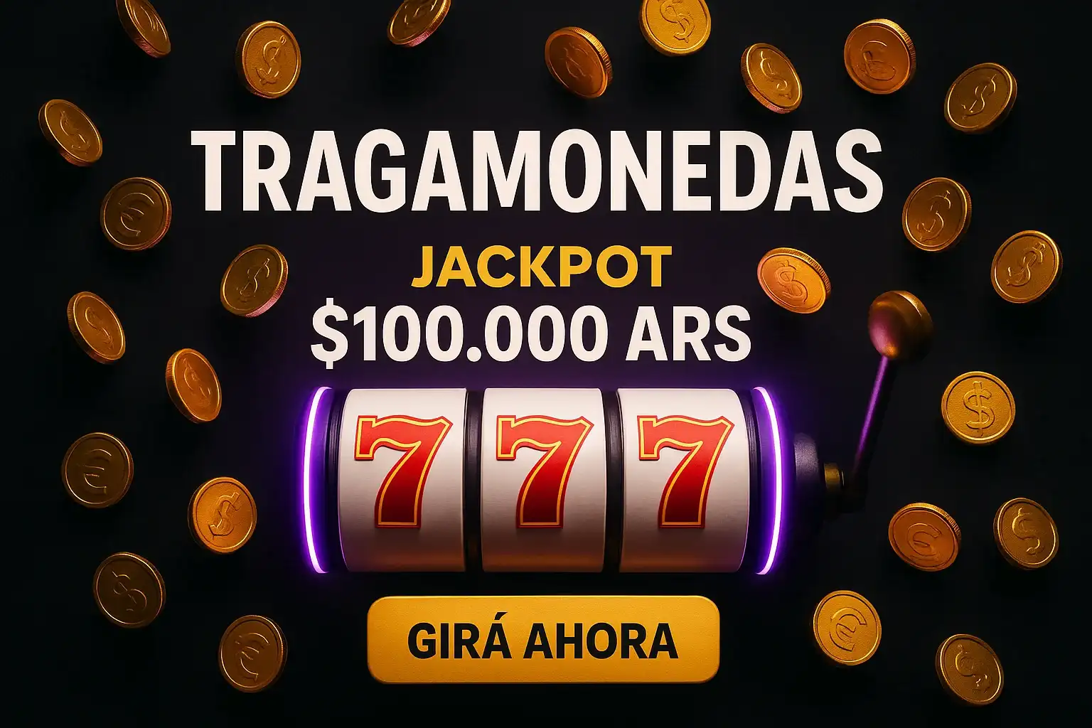 Banner de tragamonedas con jackpot 777, luces neón y botón Girá Ahora
